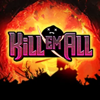Kill Em All