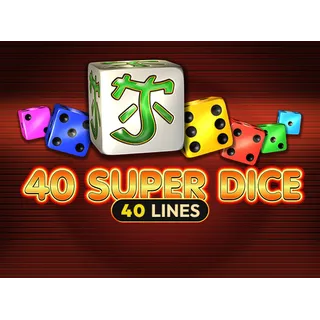 40 Super Dice