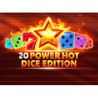 20 Power Hot Dice Edition