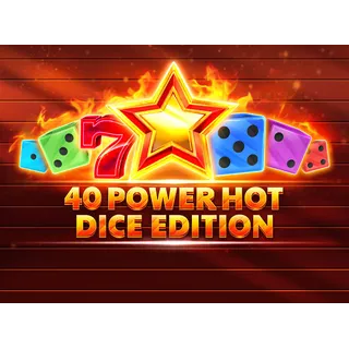 40 Power Hot Dice Edition