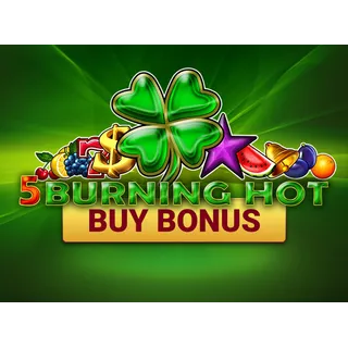 Burning Hot Buy Bonus