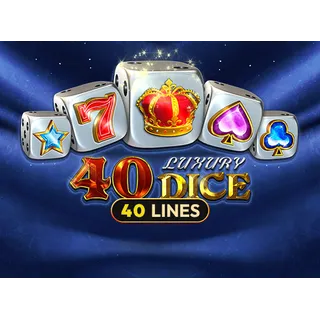 40 Luxury Dice