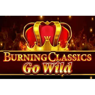Burning Classics Go Wild