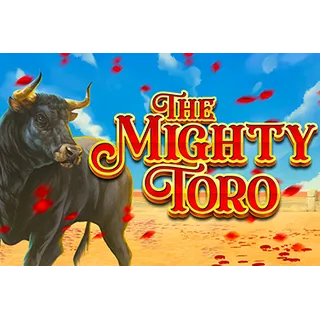 The Mighty Toro