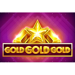 Gold Gold Gold