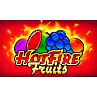 Hot Fire Fruits