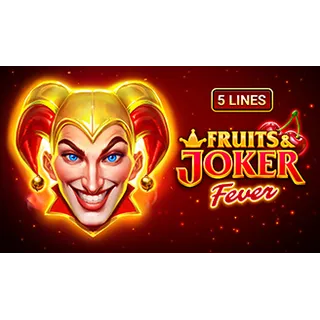 Fruits & Joker: Fever