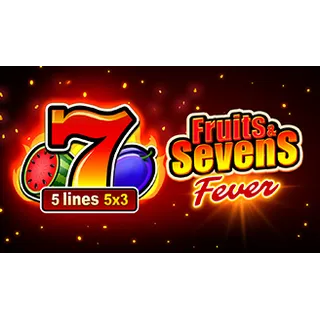 Fruits & Sevens: Fever