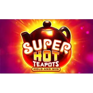 Super Hot Teapots: Hold and Win