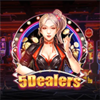 5 Dealers