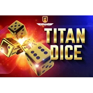 Titan Dice