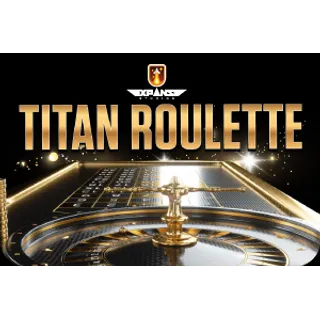 Titan Roulette