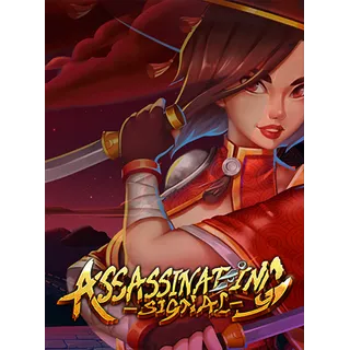 Assassinating Signal