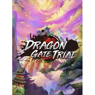 Dragon Gate Trial