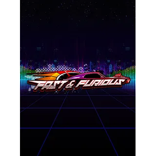 Fast & Furious