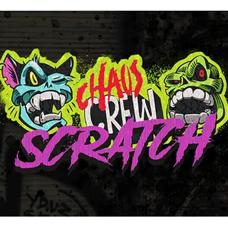 Chaos Crew Scratch
