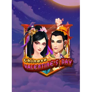 Chinese Valentines Day