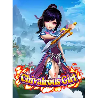 Chivalrous Girl