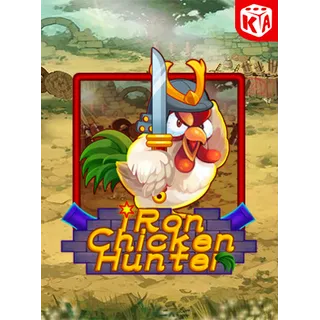 Iron Chicken Hunter