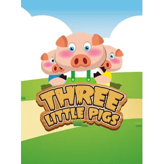 Three Little Pigs
