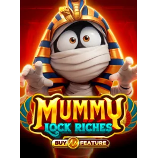 Mummy Lock Riches