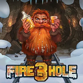 Fire in the Hole 3