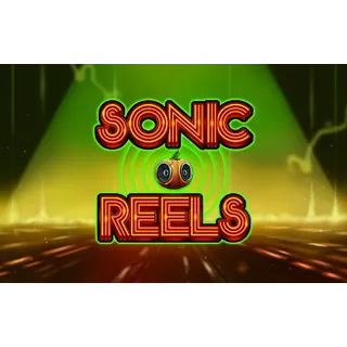 Sonic Reels