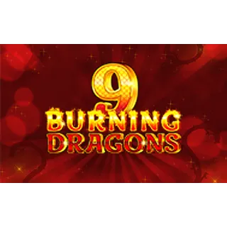 9 Burning Dragons